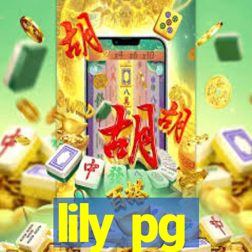 lily pg-bet